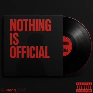 NOTHING IS OFFICIAL