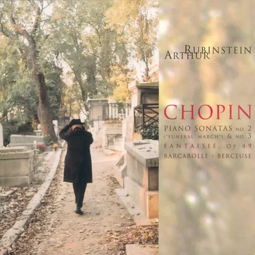 The Rubinstein Collection, Volume 46: Chopin Piano Sonatas