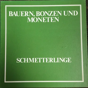 Bauern, Bonzen und Moneten