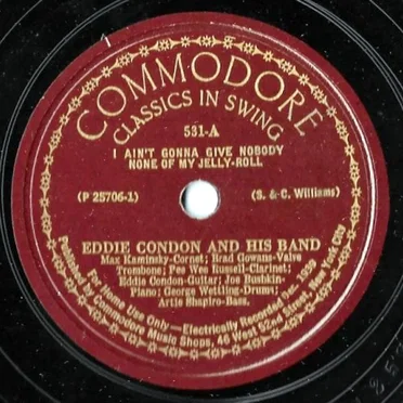 I Ain't Gonna Give Nobody None of My Jelly Roll / Ballin' the Jack