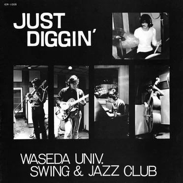 JUST DIGGIN’