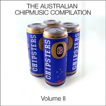 Chipsters: The Australian Chipmusic Compilation II by Various Artists - album cover