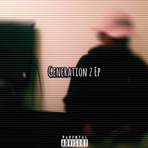 Generation Z EP