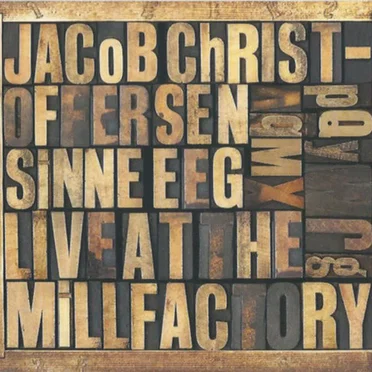 Live at the Millfactory