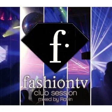 Fashion TV: Club Session by Various Artists - album cover