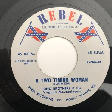 A Two Timing Woman / I'm Gonna Settle Down by The King Brothers & the Virginia Mountaineers - album cover