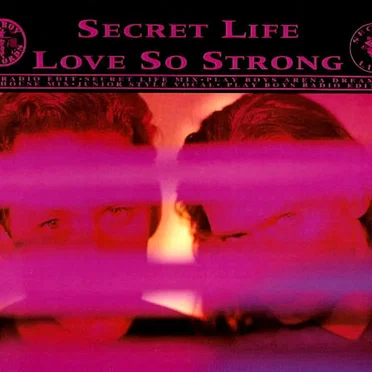 Love So Strong by Secret Life - album cover