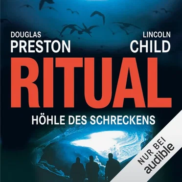 Ritual: Höhle des Schreckens by Douglas Preston & Lincoln Child - album cover