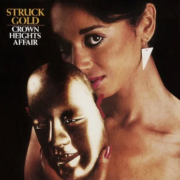 Struck Gold by Crown Heights Affair - album cover