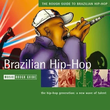 The Rough Guide to Brazilian Hip‐Hop by Various Artists - album cover
