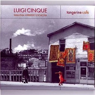 Tangerine Café by Luigi Cinque - album cover