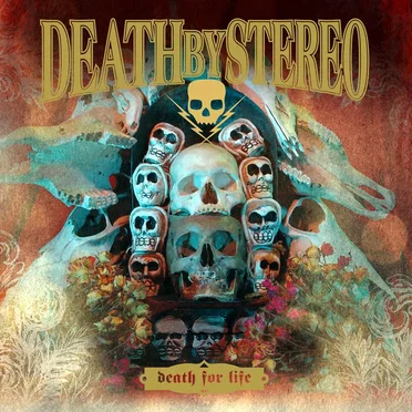 Death for Life by Death by Stereo - album cover