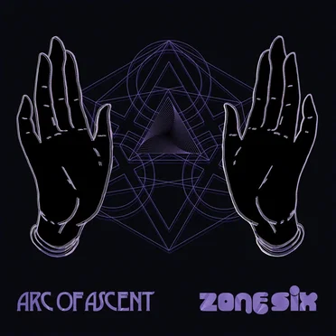 Arc of Ascent / Zone Six