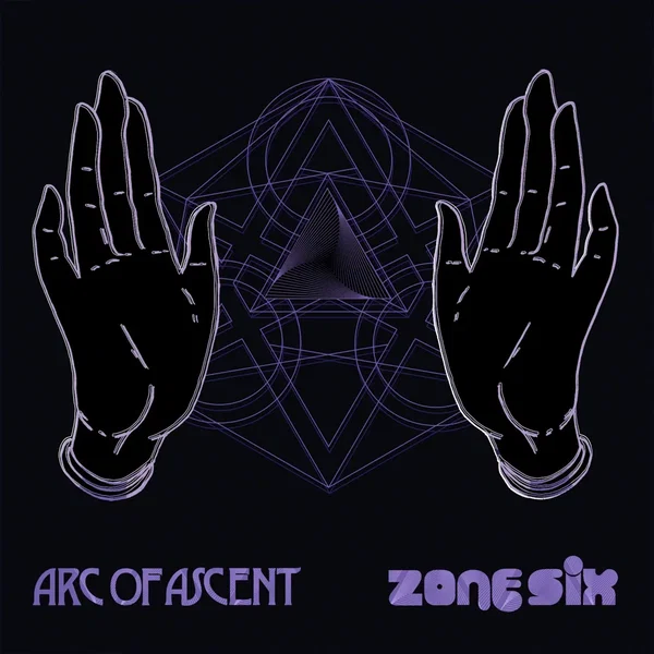 Arc of Ascent / Zone Six