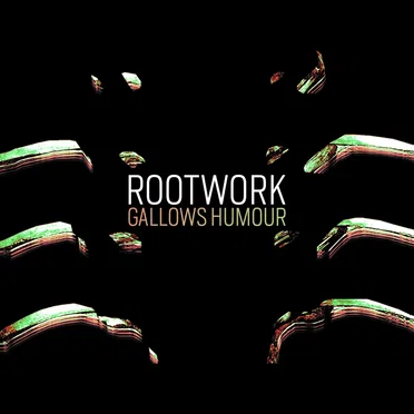 Gallows Humour by Rootwork - album cover