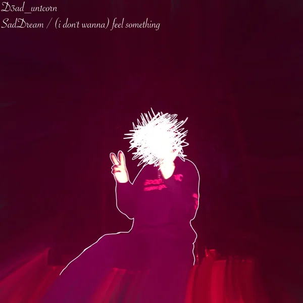 SadDream / (i don't wanna) feel something (2023 remastered version)
