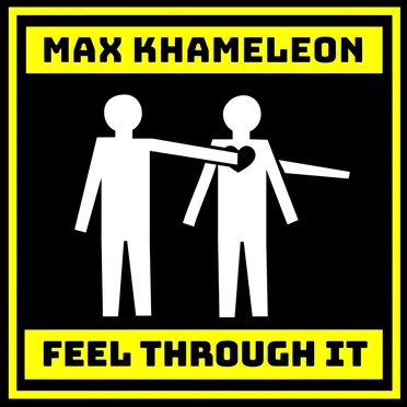 Feel Through It
