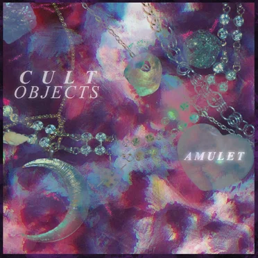 Amulet by Cult Objects - album cover
