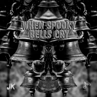 When Spooky Bells Cry