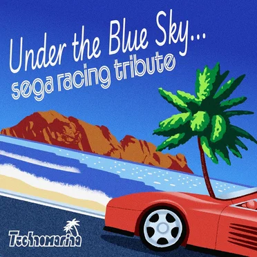 Under the Blue Sky: SEGA Racing Tribute