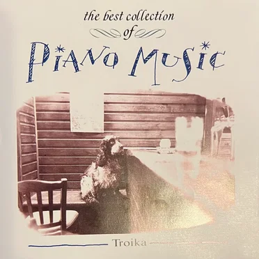 the best collection of PIANO MUSIC - Troika by Various Artists - album cover