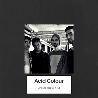 Live&Rarities vol.1 by Acid Colour - album cover