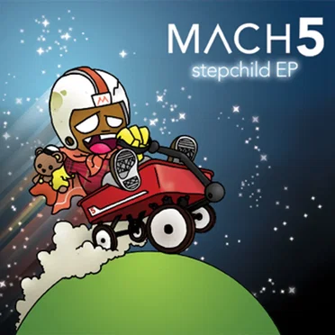 Stepchild EP by Mach 5 - album cover