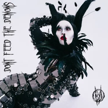 DON’T FEED THE DEMONS