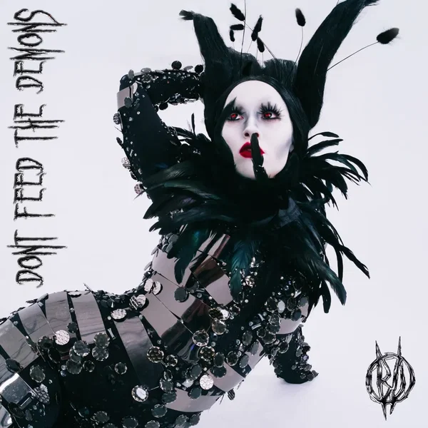 DON’T FEED THE DEMONS