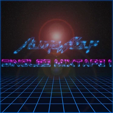 Singles Mixtape 1