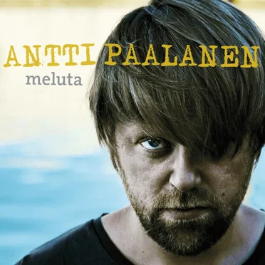 Meluta by Antti Paalanen - album cover