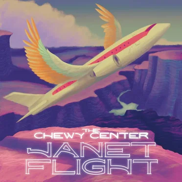 Janet Flight by The Chewy Center - album cover