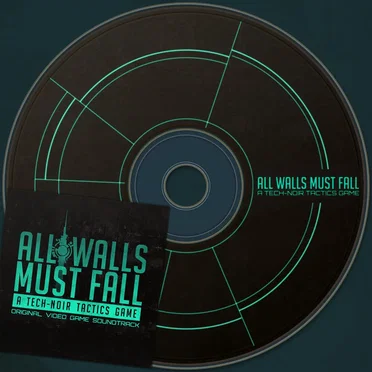 All Walls Must Fall (Original Video Game Soundtrack) by Various Artists - album cover