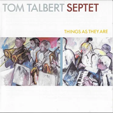 Things As They Are by Tom Talbert - album cover