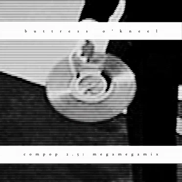 Megamegamix by Buttress O’Kneel - album cover