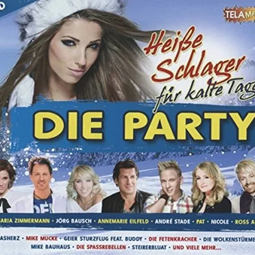 Heiße Schlager für kalte Tage: Die Party by Various Artists - album cover