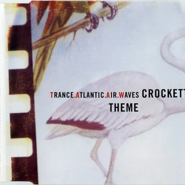 Crockett's Theme by Trance.Atlantic.Air.Waves - album cover