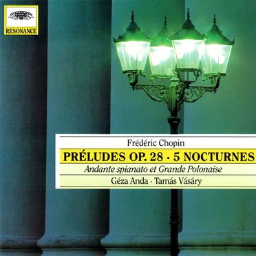Préludes op. 28 / 5 Nocturnes