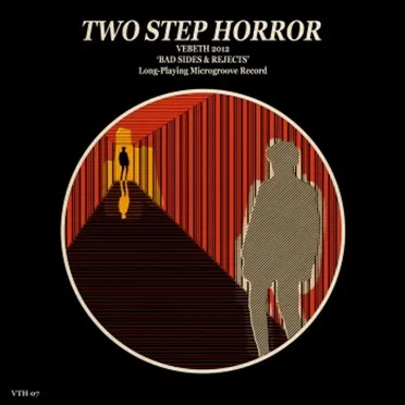 Bad Sides & Rejects by Two Step Horror - album cover