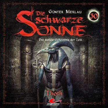 Die schwarze Sonne 30: Thoth by Günter Merlau - album cover