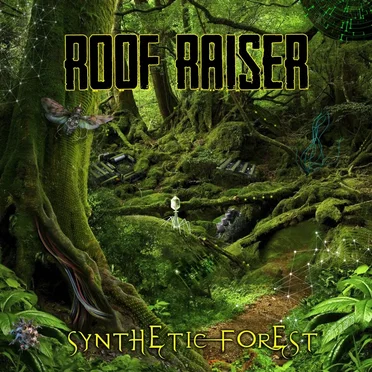 Synthetic Forest by Roof Raiser - album cover