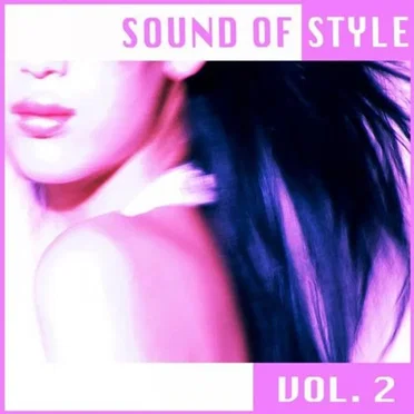 Sound Of Style Vol. 2 by Various Artists - album cover
