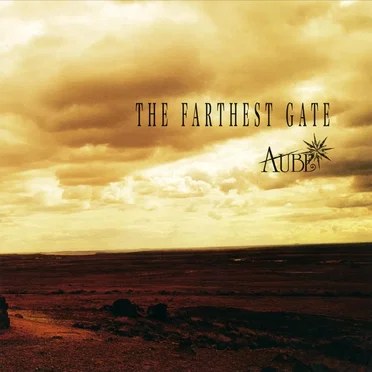 THE FARTHEST GATE