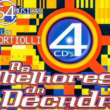 As Melhores da Década (Mixed by Celso Portioli) by Various Artists - album cover