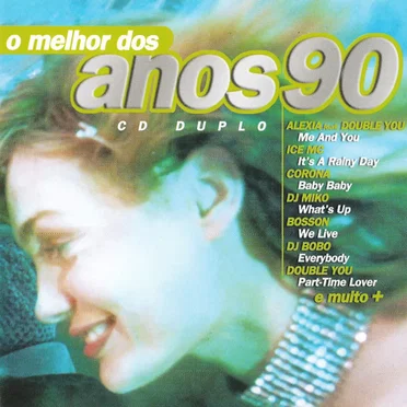 O Melhor Dos Anos 90 by Various Artists - album cover