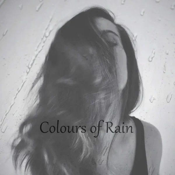 Colours of Rain
