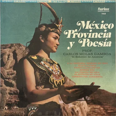 México, provincia y poesía by Prof. Carlos Molas Gamboa - album cover