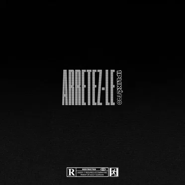 ARRÊTEZ‐LE ! (Volume 1 & 2)
