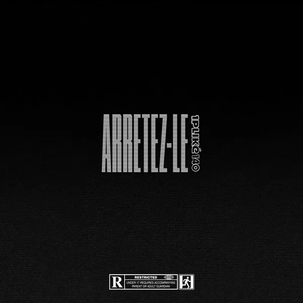 ARRÊTEZ‐LE ! (Volume 1 & 2)