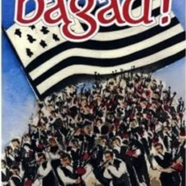 Bagad ! Une légende bretonne by Various Artists - album cover